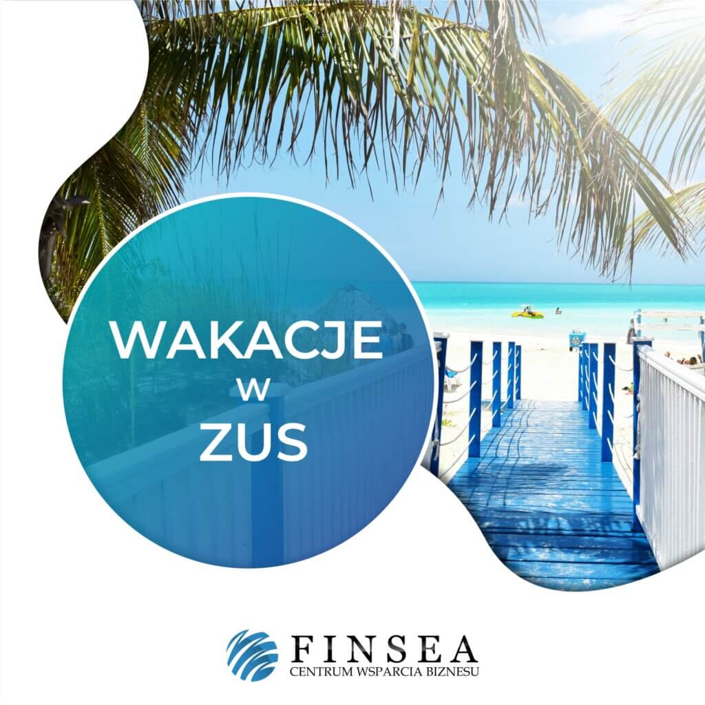 Wakacje w ZUS